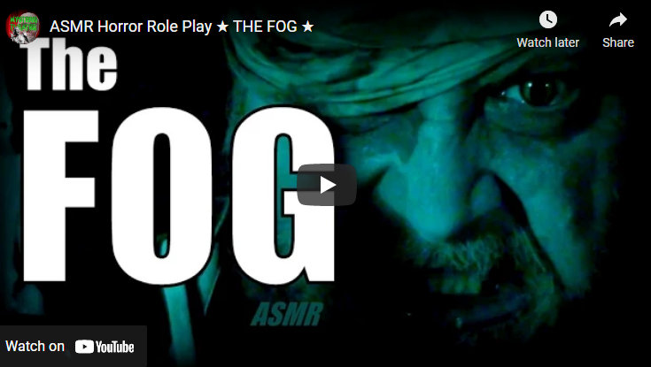 ASMR Horror: The Fog