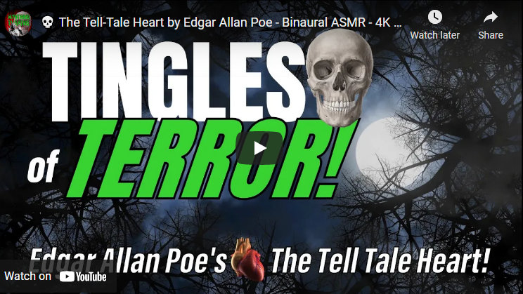 The Tell-Tale Heart by Edgar Allan Poe – Binaural ASMR